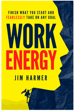 Work Energy by Jim Harmer